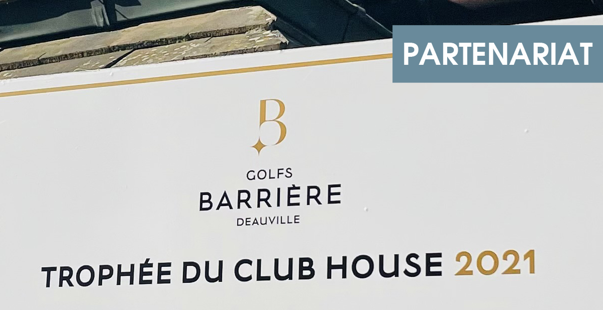 Trophée Golf – Club House de Deauville